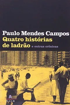 Livro Quatro Histórias De Ladrão - Resumo, Resenha, PDF, etc.