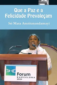 Livro Que a Paz E a Felicidade Prevalecam - Resumo, Resenha, PDF, etc.