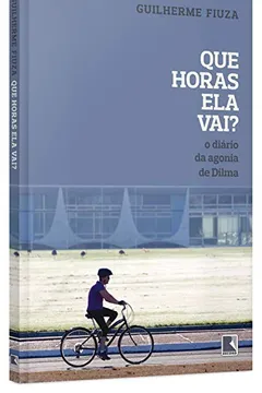 Livro Que Horas Ela Vai? - Resumo, Resenha, PDF, etc.