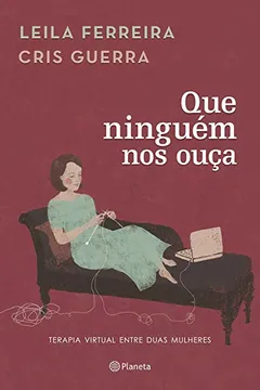 Livro Que Ninguém nos Ouça - Resumo, Resenha, PDF, etc.