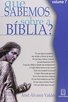 Livro Que Sabemos Sobre a Bíblia? - Volume 7 - Resumo, Resenha, PDF, etc.