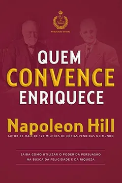 Livro Quem Convence Enriquece - Resumo, Resenha, PDF, etc.