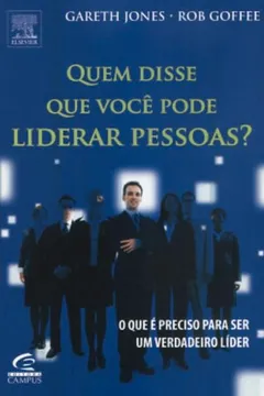 Livro Quem Disse Que Você Pode Liderar Pessoas ? - Resumo, Resenha, PDF, etc.