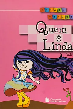 Livro Quem É Linda? - Coleção Patati-Patatá - Resumo, Resenha, PDF, etc.