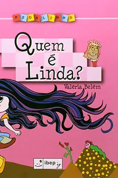 Livro Quem É Linda? - Resumo, Resenha, PDF, etc.