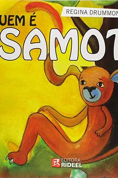 Livro Quem E Samot? - Resumo, Resenha, PDF, etc.