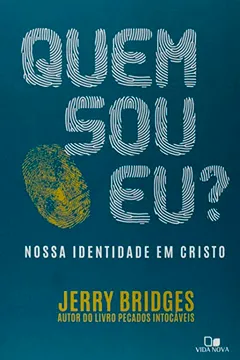 Livro Quem Sou Eu? - Resumo, Resenha, PDF, etc.