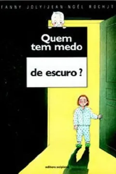 Livro Quem Tem Medo De Escuro? - Resumo, Resenha, PDF, etc.