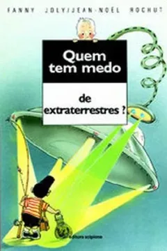 Livro Quem Tem Medo De Extra Terrestre? - Resumo, Resenha, PDF, etc.