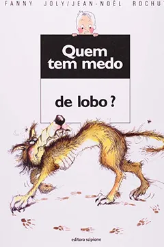 Livro Quem Tem Medo de Lobo? - Resumo, Resenha, PDF, etc.