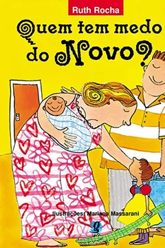 Livro Quem Tem Medo do Novo? - Resumo, Resenha, PDF, etc.