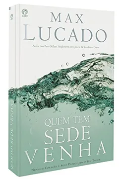 Livro Quem Tem Sede Venha - Resumo, Resenha, PDF, etc.