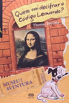 Livro Quem Vai Decifrar o Código Leonardo? - Coleção Olho no Lance - Resumo, Resenha, PDF, etc.