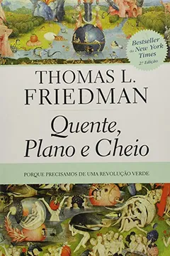 Livro Quente, Plano e Cheio. Porque Precisamos de Uma Revolução Verde - Resumo, Resenha, PDF, etc.