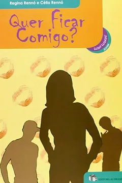 Livro Quer Ficar Comigo? - Resumo, Resenha, PDF, etc.