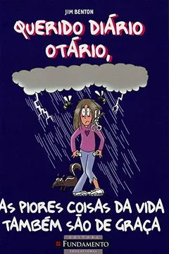 Livro Querido Diário Otário. As Piores Coisas Vida Também São de Graça - Resumo, Resenha, PDF, etc.
