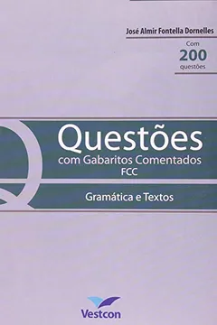 Livro Questoes Com Gabaritos Comentados. Gramatica E Textos - Resumo, Resenha, PDF, etc.