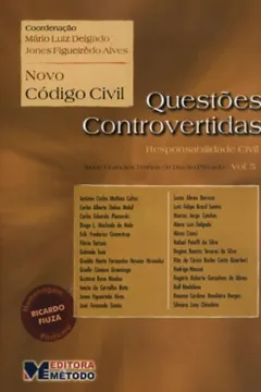 Livro Questões Controvertidas No Novo Codigo Civil. Responsabilidade Civil - Volume 5 - Resumo, Resenha, PDF, etc.