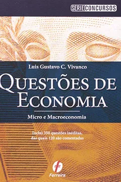 Livro Questões de Economia. Micro e Macroeconomia - Resumo, Resenha, PDF, etc.