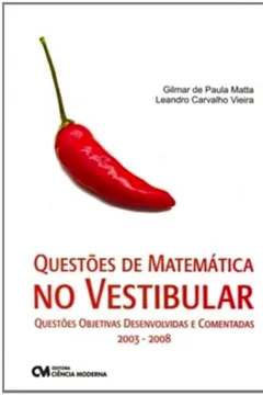Livro Questoes De Matematica No Vestibular - Resumo, Resenha, PDF, etc.