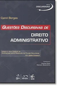 Livro Questões Discursivas de Direito Administrativo - Série Discursivas - Resumo, Resenha, PDF, etc.