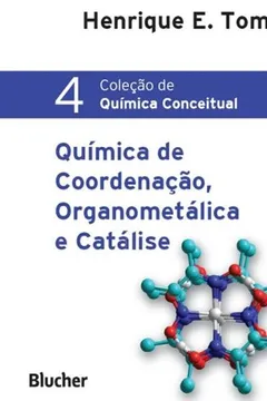 Livro Química de Coordenação, Organometálica e Catálise - Resumo, Resenha, PDF, etc.