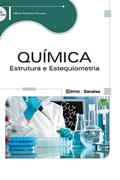 Livro Química. Estrutura e Estequiometria - Resumo, Resenha, PDF, etc.