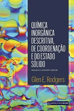 Livro Química Inorgânica Descritiva, de Coordenação e do Estado Sólido - Resumo, Resenha, PDF, etc.