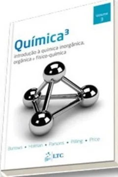 Capa do livro Química. Introdução à Química Inorgânica, Orgânica e Físico-Química - Volume 3