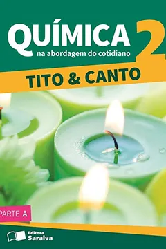 Livro Química na Abordagem do Cotidiano - Volume 2 - Resumo, Resenha, PDF, etc.