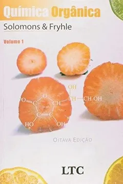 Livro Química Orgânica - Volume 1 - Resumo, Resenha, PDF, etc.