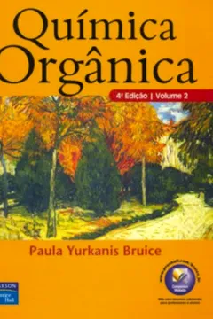 Livro Química Orgânica - Volume 2 - Resumo, Resenha, PDF, etc.