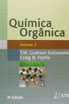 Livro Química Orgânica - Volume 2 - Resumo, Resenha, PDF, etc.