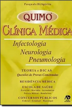 Capa do livro Quimo Clínica Médica. Infectologia. Neurologia. Pneumologia. Teoria E Dicas