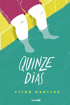 Livro Quinze Dias - Resumo, Resenha, PDF, etc.