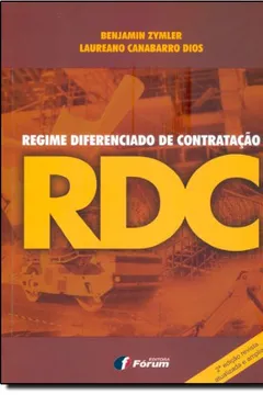 Livro R D C. Regime Diferenciado De Contratação - Resumo, Resenha, PDF, etc.
