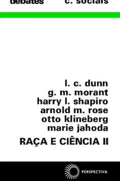 Livro Raça e Ciência II - Resumo, Resenha, PDF, etc.