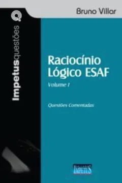 Livro Raciocinio Logico Esaf - V. 01 - Questoes Comentadas - Resumo, Resenha, PDF, etc.