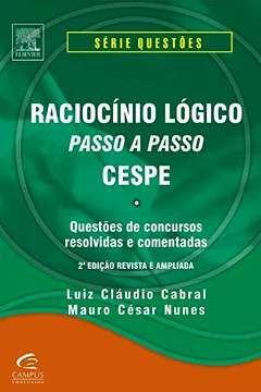 Capa do livro Raciocínio Lógico Passo a Passo. Cespe - Série Questões