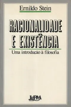 Livro Racionalidade E Existência - Resumo, Resenha, PDF, etc.