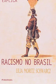 Livro Racismo no Brasil - Resumo, Resenha, PDF, etc.