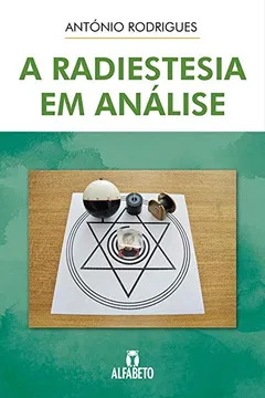 Livro Radiestesia em Análise - Resumo, Resenha, PDF, etc.