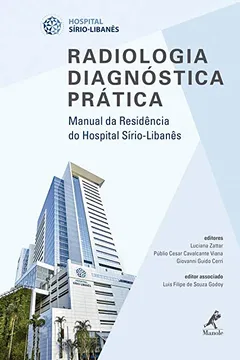 Livro Radiologia diagnóstica prática: Manual da residência do Hospital Sírio-Libanês - Resumo, Resenha, PDF, etc.