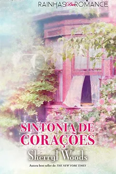 Livro Rainhas do Romance 115. Sintonia de Corações - Resumo, Resenha, PDF, etc.