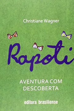 Livro Rapoti. Aventura Com Descoberta - Resumo, Resenha, PDF, etc.