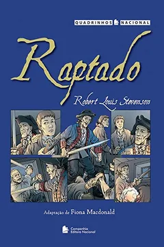 Livro Raptado - Coleção Quadrinhos Nacional - Resumo, Resenha, PDF, etc.