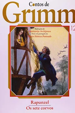 Livro Rapunzel. Os Sete Corvos - Resumo, Resenha, PDF, etc.