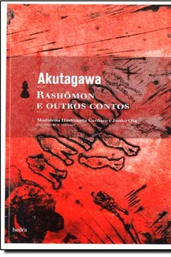 Livro Rashômon e Outros Contos - Resumo, Resenha, PDF, etc.