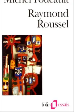 Livro Raymond Roussel - Resumo, Resenha, PDF, etc.