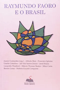 Capa do livro Raymundo Faoro E O Brasil